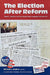 Election After Reform: Money, Politics, and the Bipartisan Campaign Reform Act by Robert G. Boatright, Anthony Corrado, Diana Dwyre