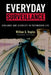Everyday Surveillance: Vigilance and Visibility in Postmodern Life by William G. Staples