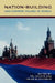 Nation-Building and Common Values in Russia by Pål Kolstø, Helge Blakkisrud, Aidar Enikeev