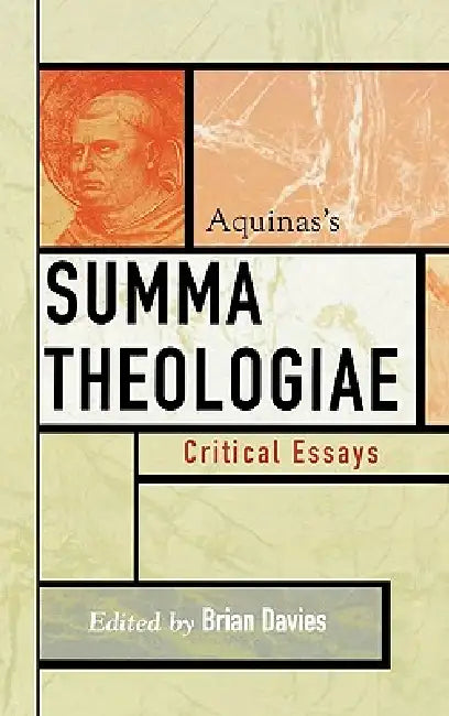 Aquinas's Summa Theologiae by Leonard Boyle, Victor White, John Wippel