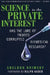 Science in the Private Interest: Has the Lure of Profits Corrupted Biomedical Research? by Sheldon Krimsky