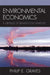 Environmental Economics: A Critique of Benefit-Cost Analysis by Philip E. Graves