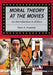 Moral Theory at the Movies: An Introduction to Ethics by Dean Kowalski