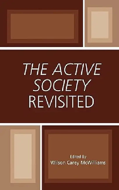 The Active Society Revisited by Frank Adloff, Richard Boyd, Melissa Buis-Michaux