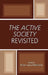 The Active Society Revisited by Frank Adloff, Richard Boyd, Melissa Buis-Michaux