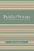 Public/Private by Paul Fairfield