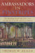 Ambassadors in Pinstripes: The Spalding World Baseball Tour and the Birth of the American Empire by Thomas W. Zeiler