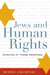 Jews and Human Rights: Dancing at Three Weddings by Michael Galchinsky
