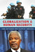 Globalization and Human Security by Paul Battersby, Joseph M. Siracusa