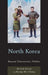 North Korea: Beyond Charismatic Politics by Heonik Kwon, Byung-Ho Chung