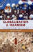 Globalization and Islamism: Beyond Fundamentalism by Nevzat Soguk