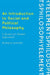 Introduction to Social and Political Philosophy: A Question-Based Approach by Richard Schmitt