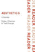 Aesthetics Today: A Reader by Robert Stecker, Ted Gracyk