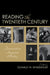 Reading the Twentieth Century: Documents in American History by Donald W. Whisenhunt