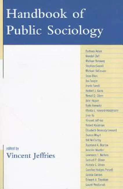 Handbook of Public Sociology by Vincent Jeffries, Barbara Adam, Wendell Bell