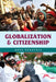 Globalization and Citizenship by Hans Schattle