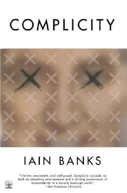 Complicity by Iain Banks