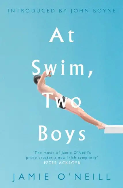 At Swim, Two Boys by Jamie O'Neill