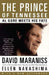 The Prince of Tennessee: The Rise of Al Gore by David Maraniss
