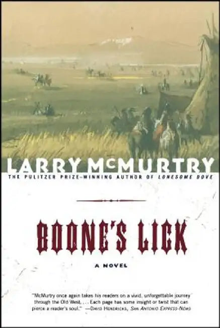 Boone's Lick by Larry McMurtry