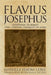 Flavius Josephus: Eyewitness to Rome's First-Century Conquest of Judea by Hadas Lebel