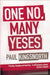 One No, Many Yeses by Paul Kingsnorth
