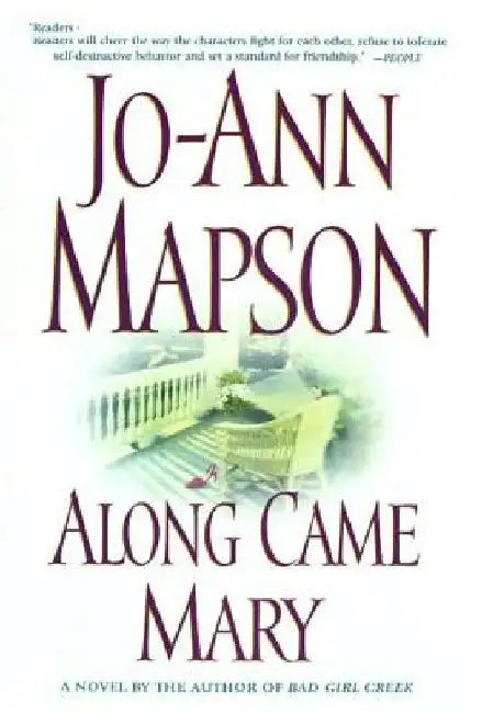 Along Came Mary: A Bad Girl Creek Novel by Jo-Ann Mapson