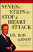 Seven Steps to Stop a Heart Attack by Bob Arnot