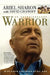 Warrior: An Autobiography by Ariel Sharon