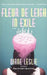 Fleur de Leigh in Exile by Diane Leslie