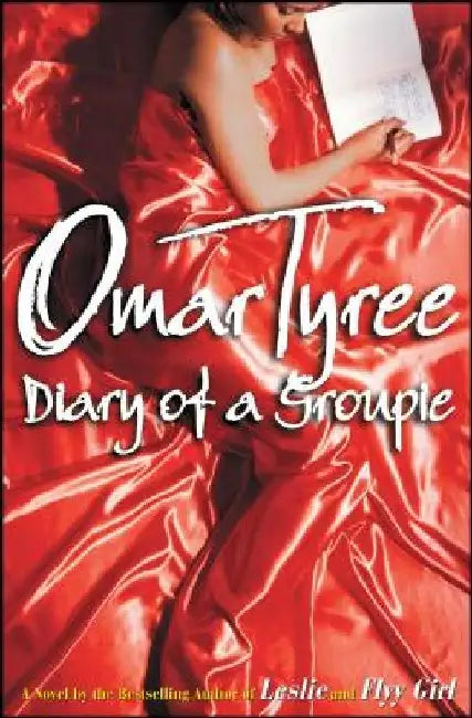 Diary of a Groupie by Omar Tyree