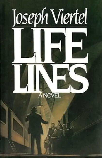 Life Lines by Joseph Viertel