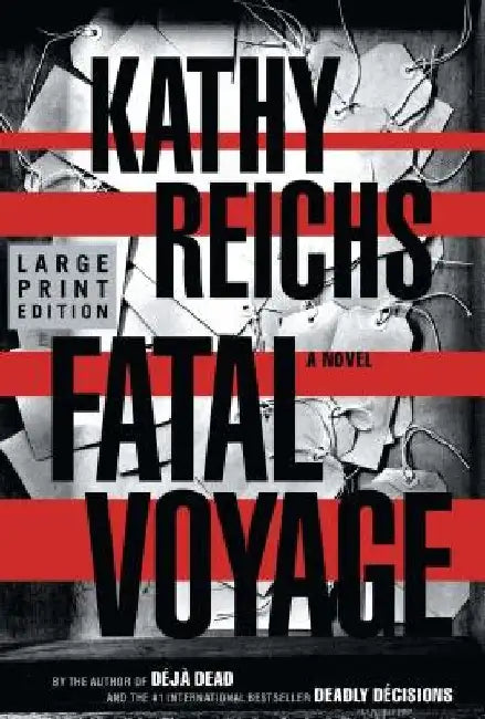Fatal Voyage by Kathy Reichs
