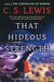 That Hideous Strength: A Modern Fairy-Tale for Grown-Ups by C. S. Lewis