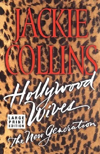 Hollywood Wives - The New Generation LP: The Sequel by Jackie Collins