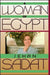 A Woman of Egypt by Jehan Sadat