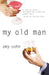 My Old Man by Amy Sohn