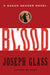 Blood: A Susan Shader Novel by Joseph Glass