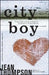 City Boy by Jean Thompson