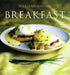 Williams-Sonoma Collection: Breakfast by Chuck Williams