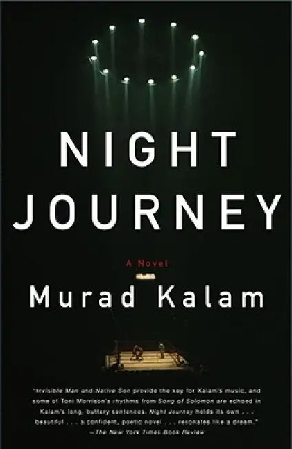 Night Journey by Murad Kalam