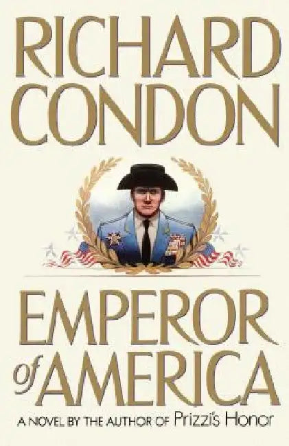 Emperor of America by Richard Condon