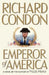 Emperor of America by Richard Condon