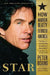 Star: How Warren Beatty Seduced America by Peter Biskind