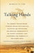 Talking Hands: What Sign Language Reveals about the Mind by Margalit Fox