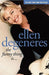 The Funny Thing Is... by Ellen DeGeneres