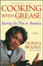 Cooking with Grease: Stirring the Pots in America by Donna Brazile