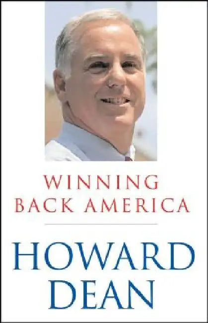 Winning Back America by Howard Dean