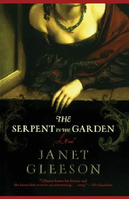 The Serpent in the Garden by Janet Gleeson