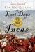 The Last Days of the Incas by Kim MacQuarrie